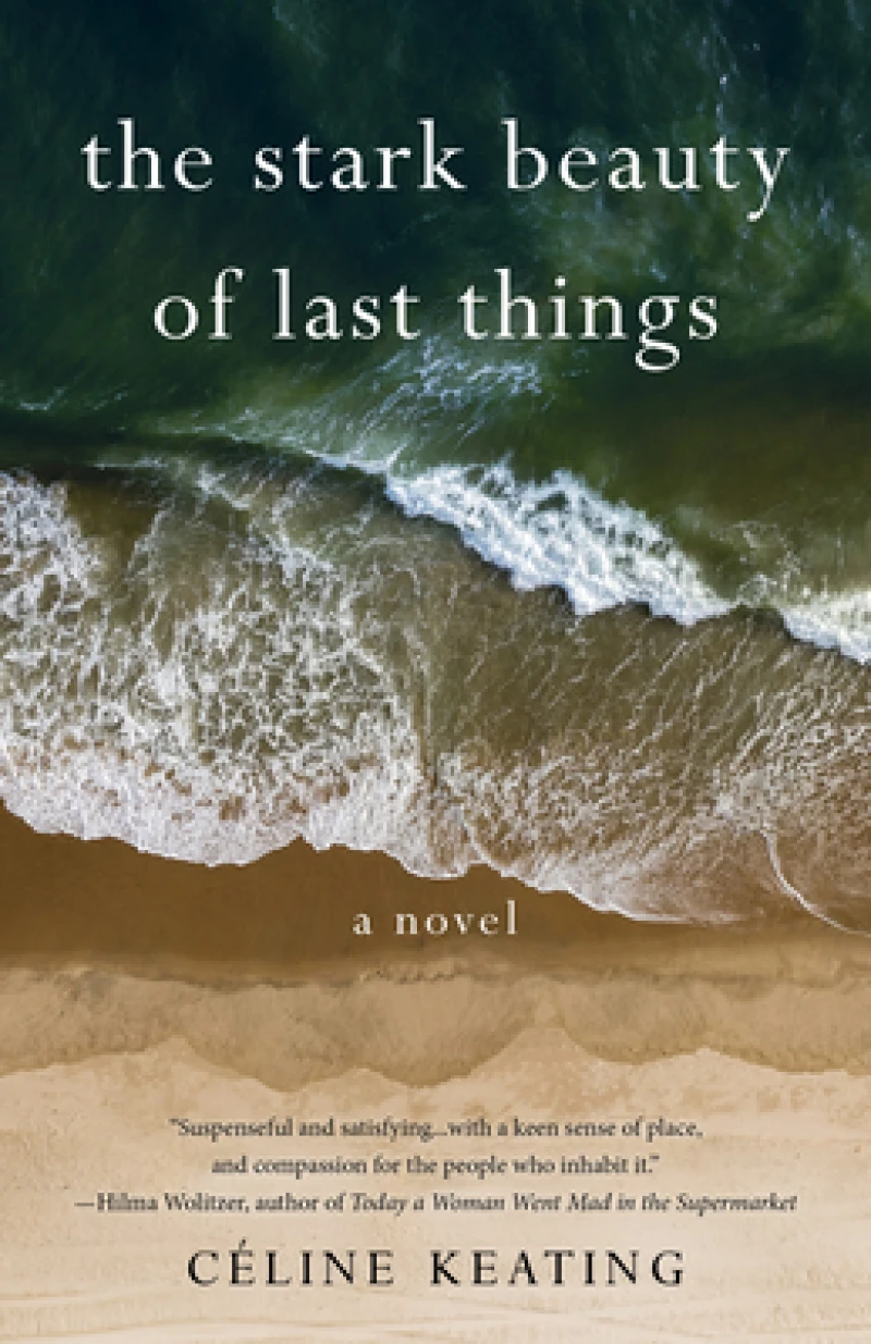 The Stark Beauty of Last Things