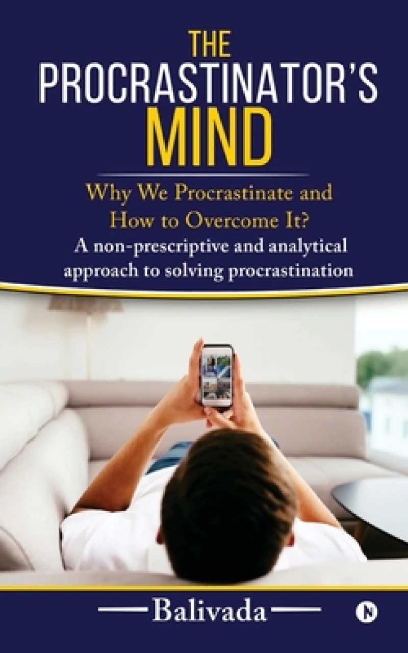 The Procrastinator's Mind