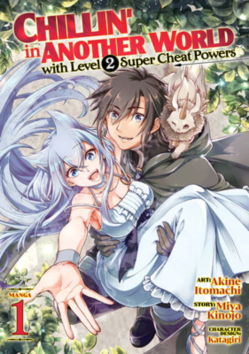 Chillin'' in Another World with Level 2 Super Cheat Powers (Manga) Vol. 1
