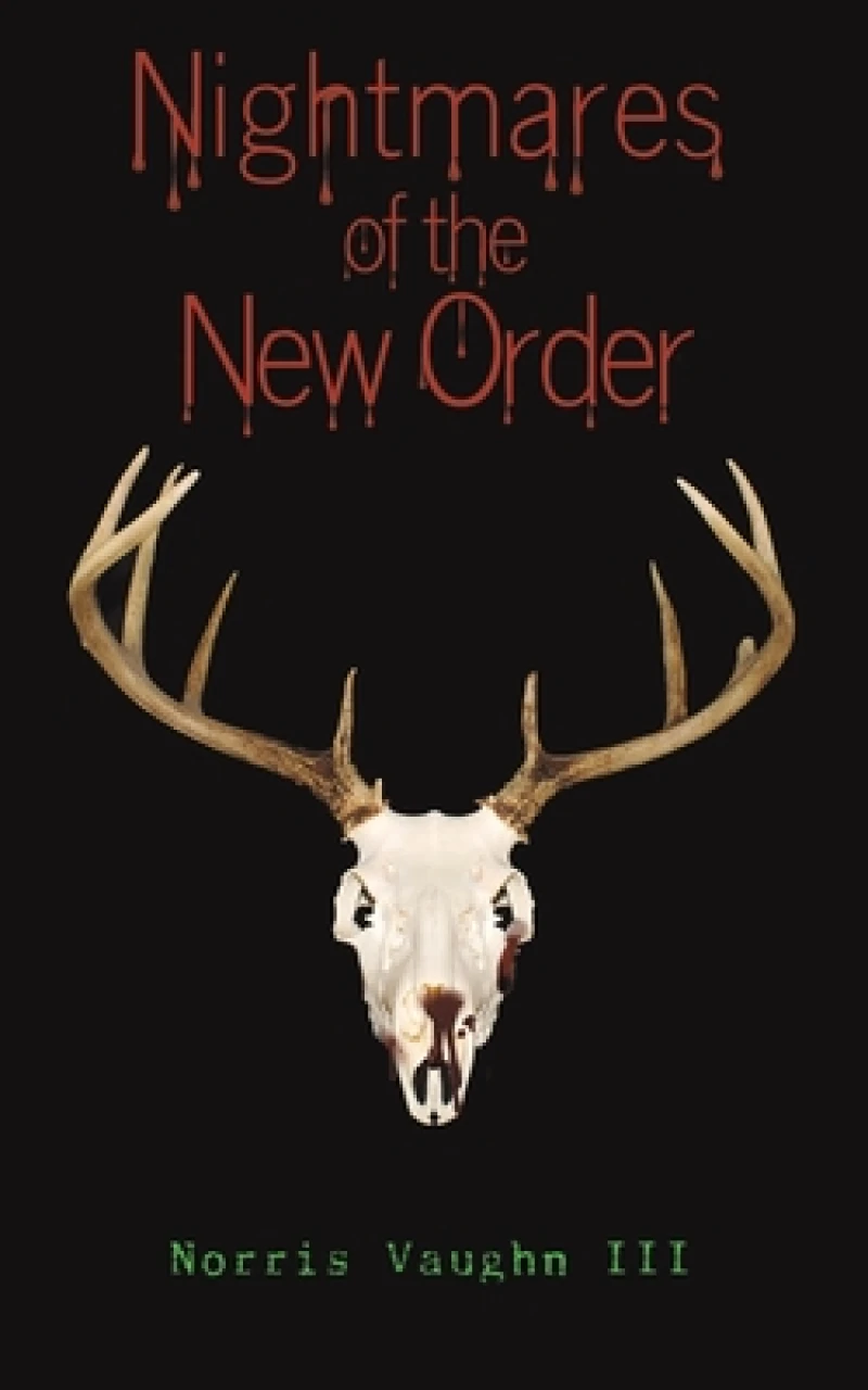 Nightmares of the New Order