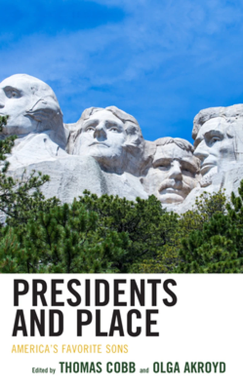 Presidents and Place