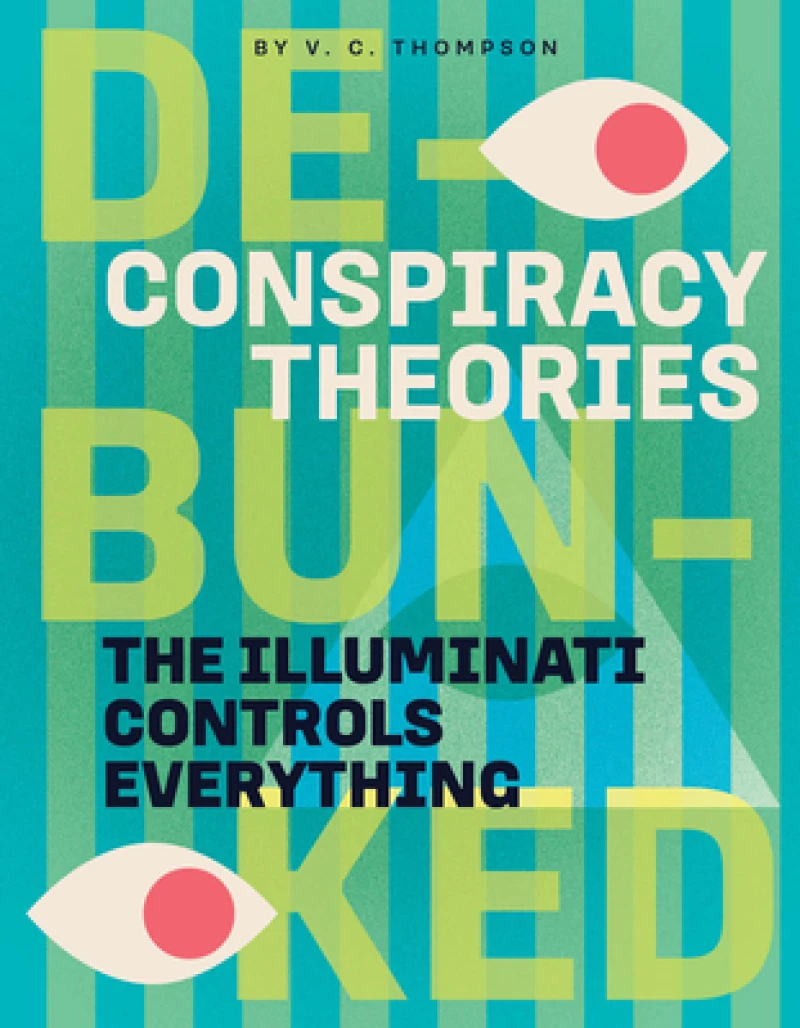 The Illuminati Controls Everything