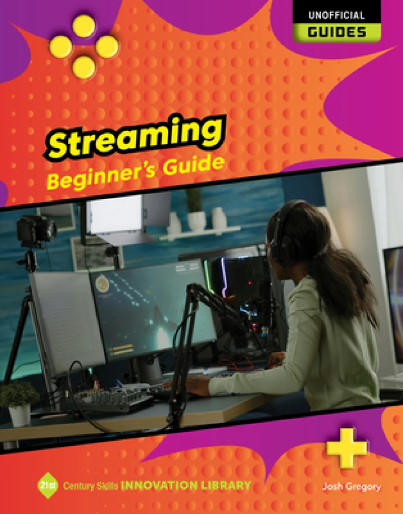 Streaming: Beginner''s Guide