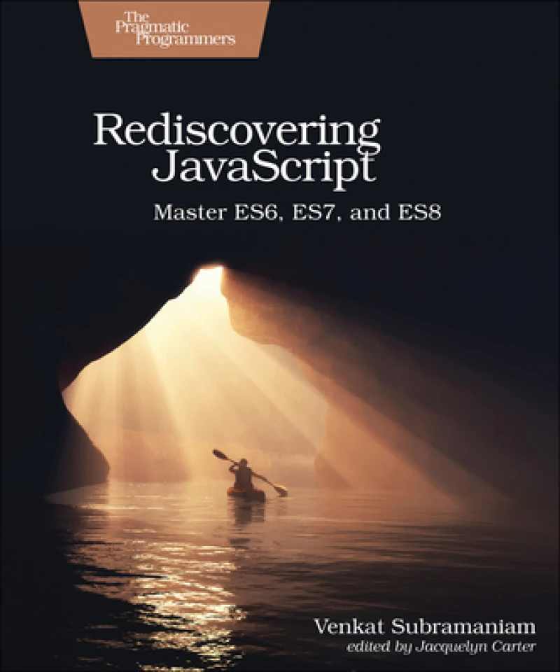 Rediscovering JavaScript