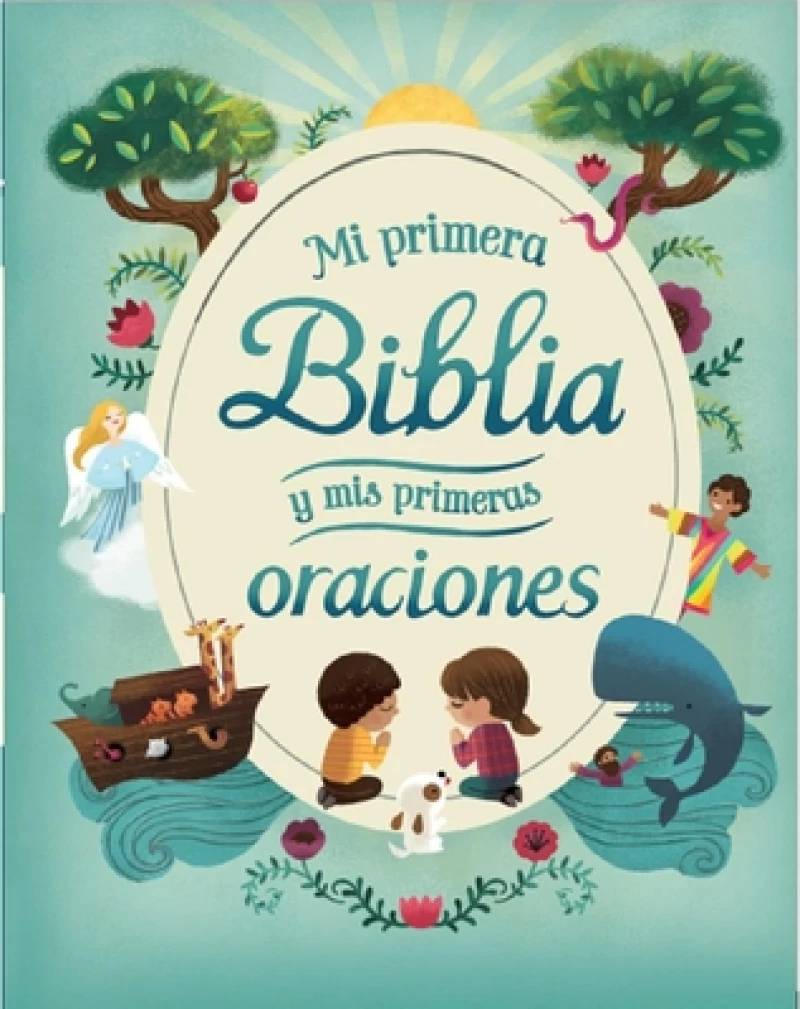 Mi primera biblia y mis primeras oraciones/ My First Bible and My First Prayers