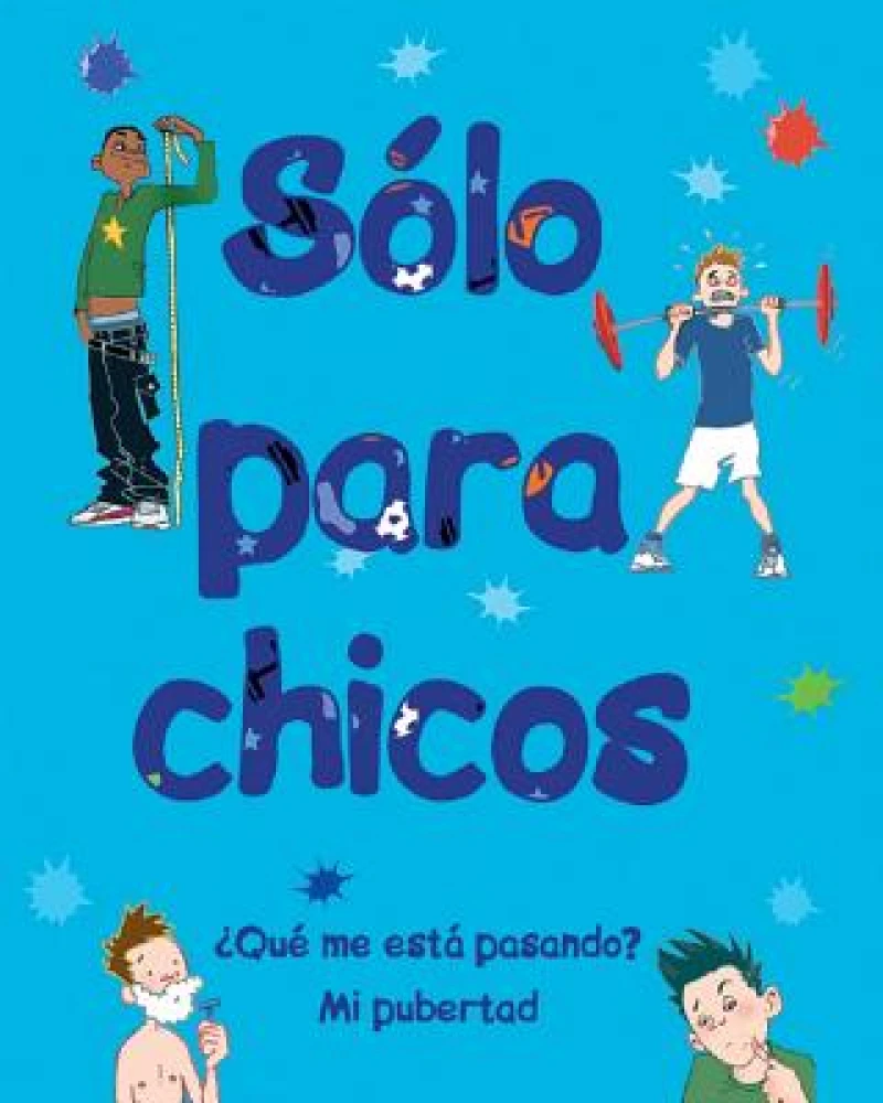 Sólo para chicos / Just for Boys