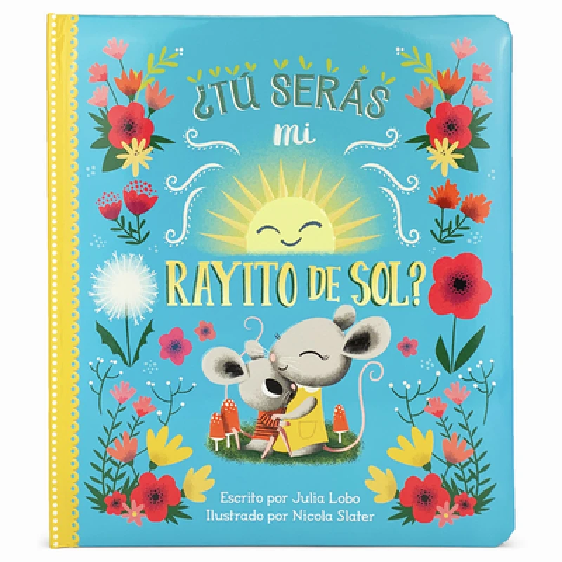 Tú serás mi rayito de sol?