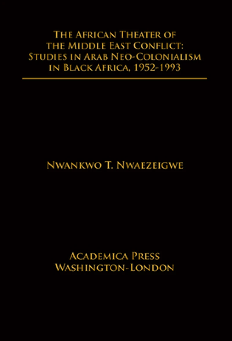 The African Theater of the Middle East Conflict