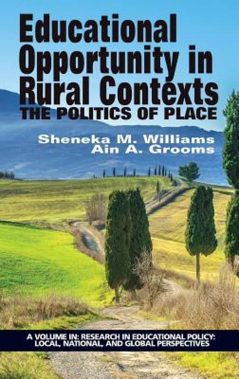 Educational Opportunity in Rural Contexts