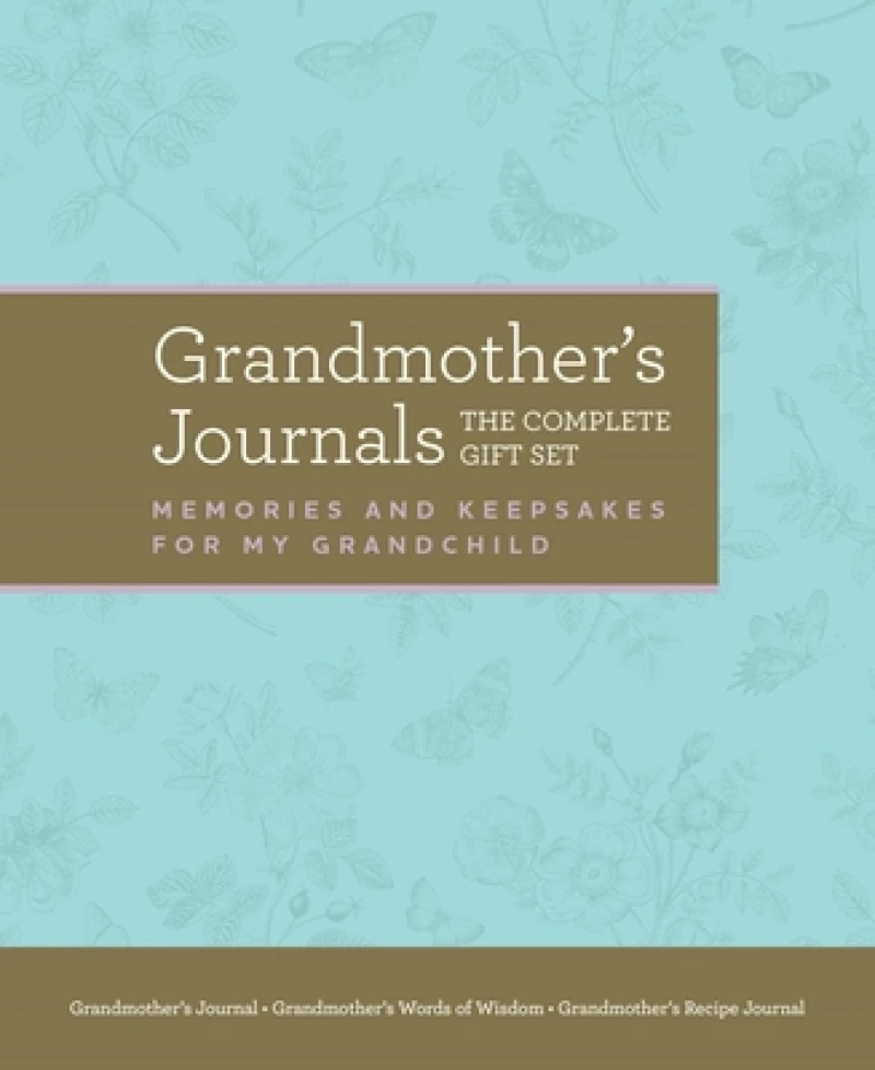 Grandmother''s Journals The Complete Gift Set