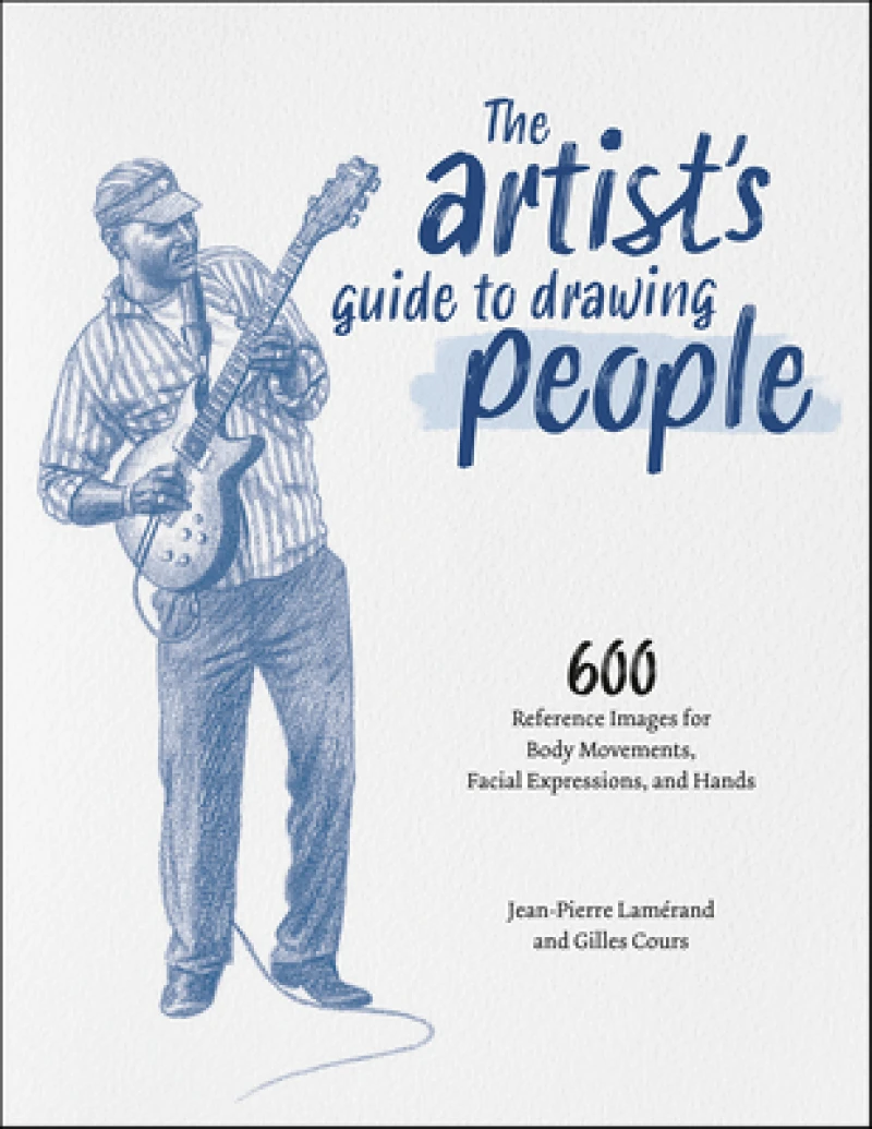 The Artist''s Guide to Drawing People