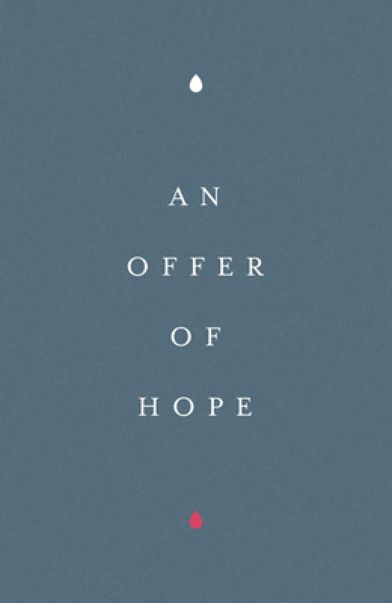 An Offer of Hope (25–pack)