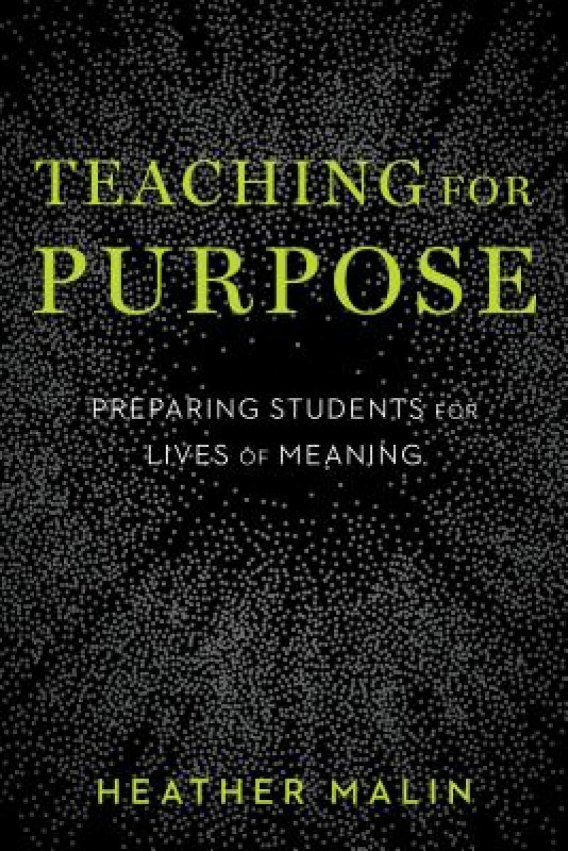 Teaching for Purpose