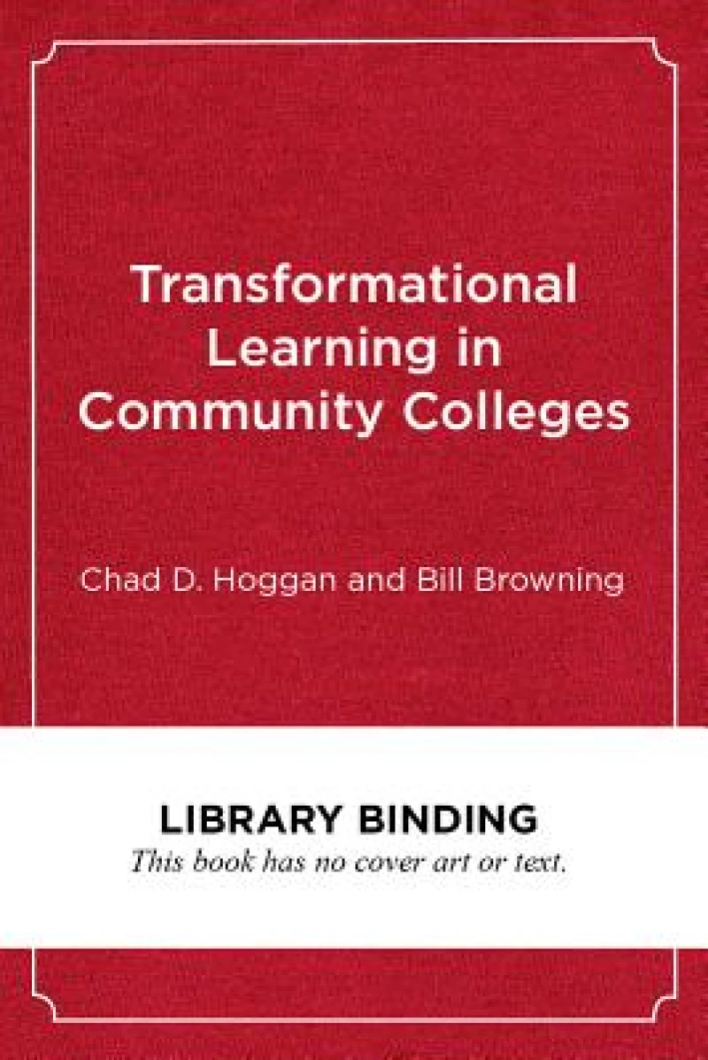 Transformational Learning in Community Colleges
