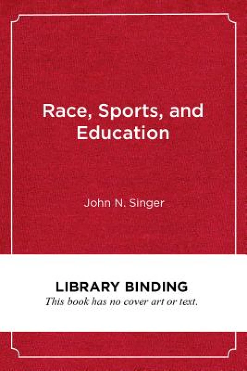 Race, Sports, and Education