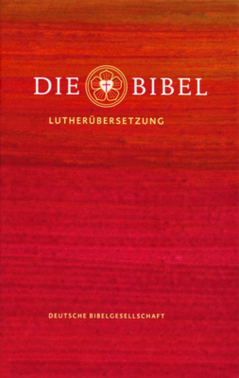 Die Bibel: Lutherbibel Revidiert 2017