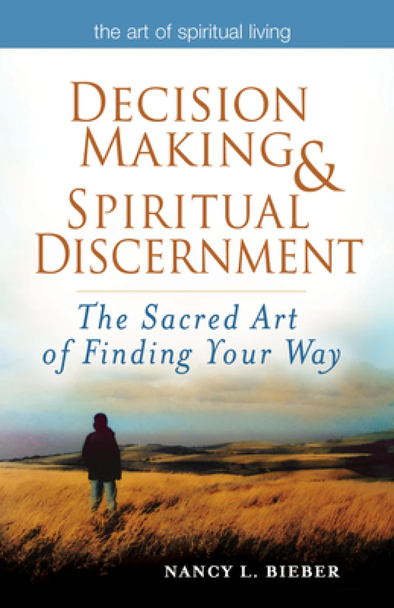 Decision Making & Spiritual Discernment