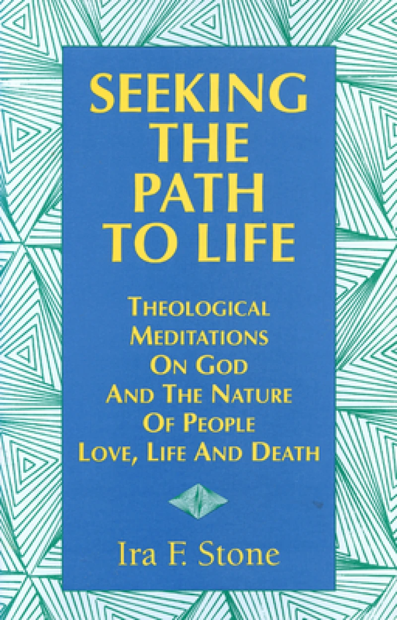Seeking the Path to Life