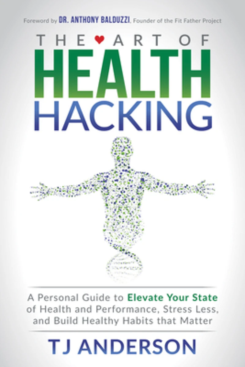 The Art of Health Hacking
