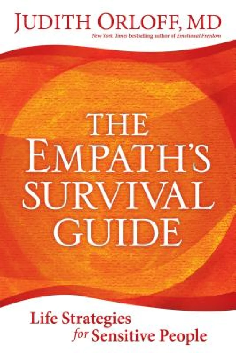 The Empath''s Survival Guide