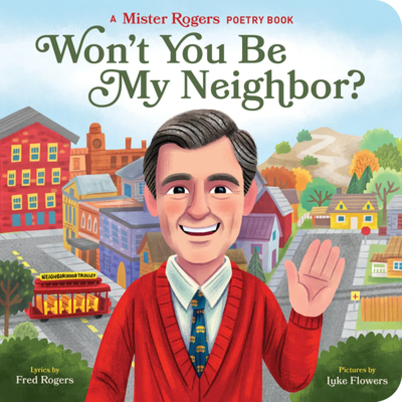 Won''t You Be My Neighbor?