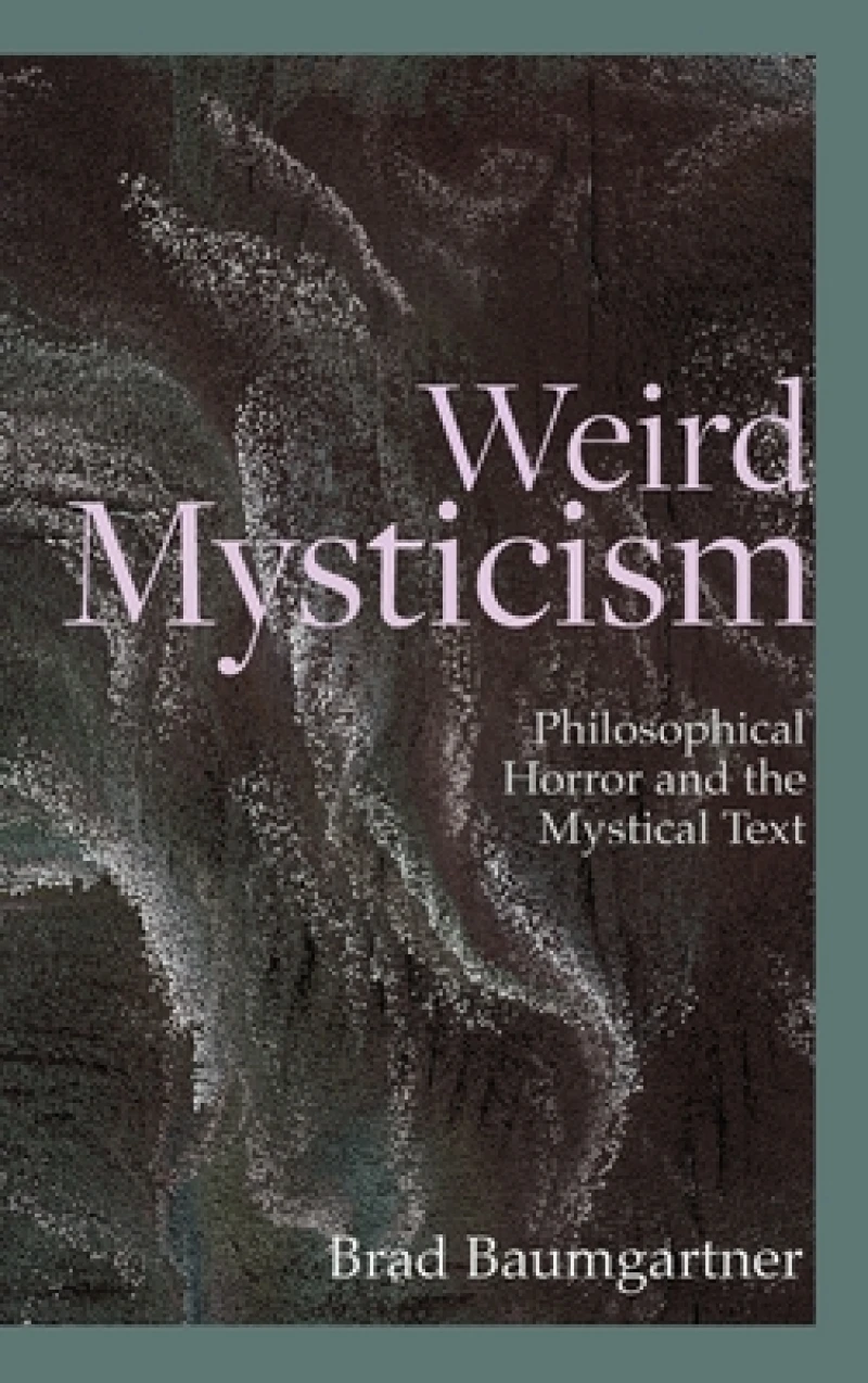Weird Mysticism