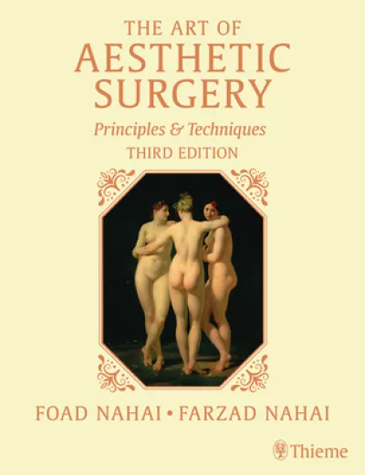 The Art of Aesthetic Surgery, Three Volume Set, Third Edition