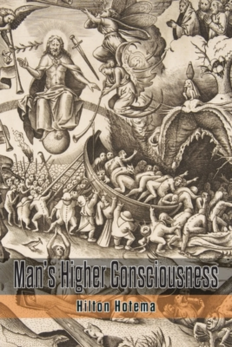 Man''s Higher Consciousness