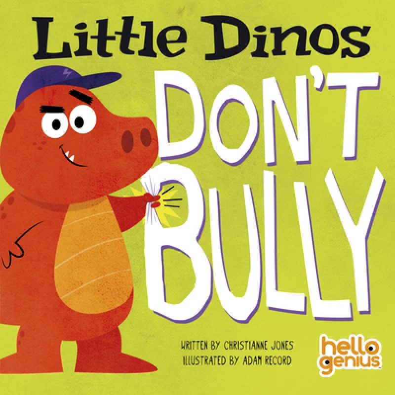 Little Dinos Don''t Bully