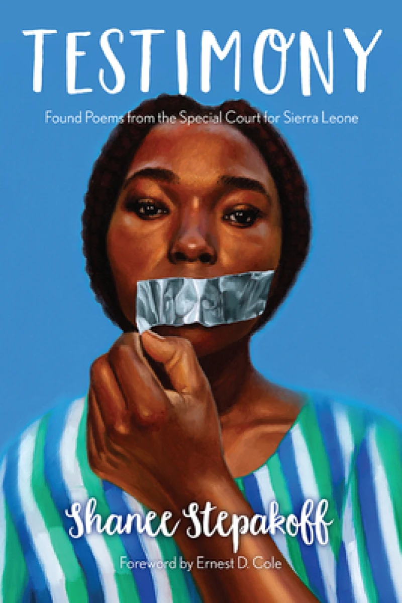 Testimony – Found Poems from the Special Court for Sierra Leone