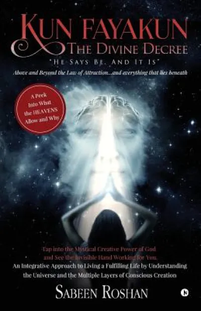Kun Fayakunthe Divine Decree