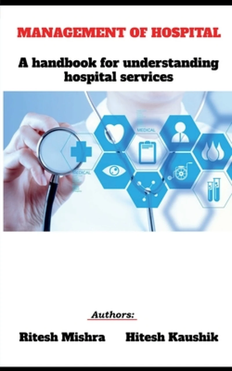 Management of Hospital