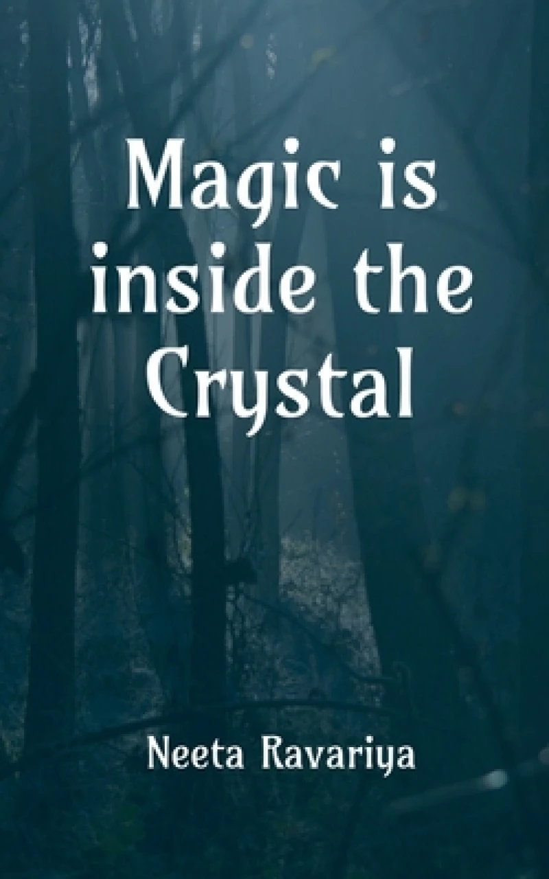 Magic is Inside the Crystal