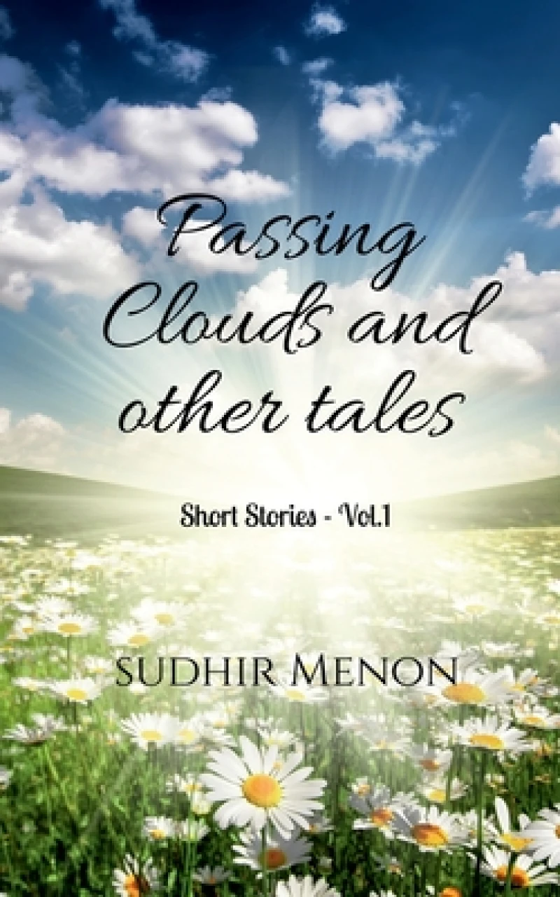 Passing Clouds and Other Tales