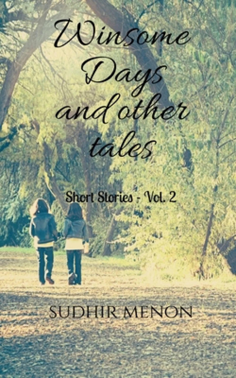 Winsome Days and Other Tales