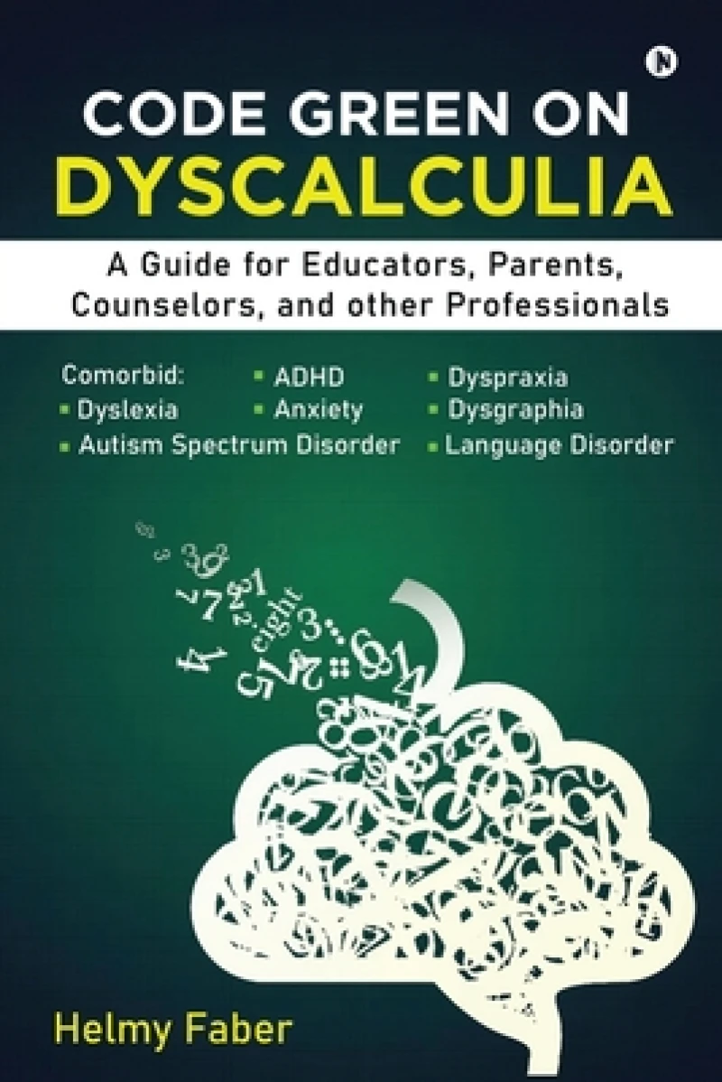 Code Green on Dyscalculia