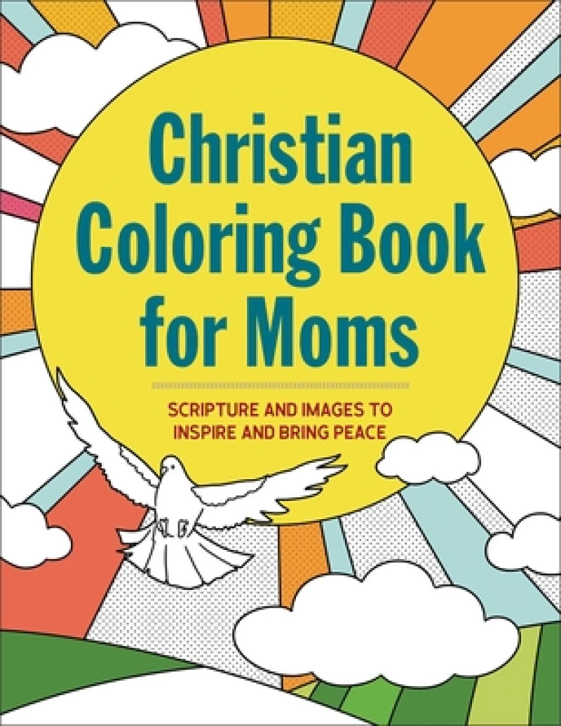 The Christian Coloring Book for Moms