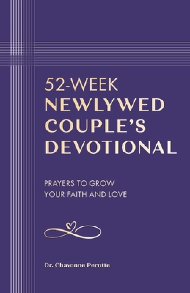 52-Week Newlywed Couple's Devotional
