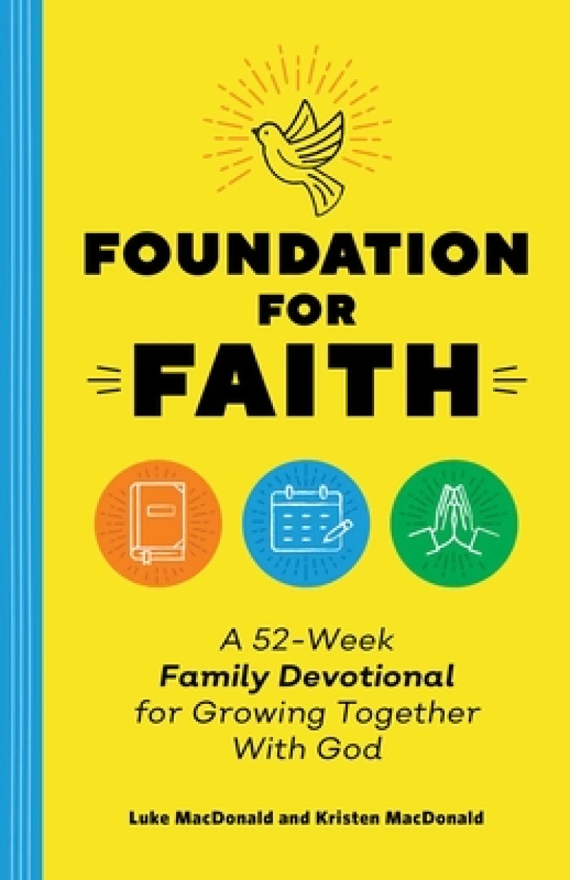 Foundation for Faith