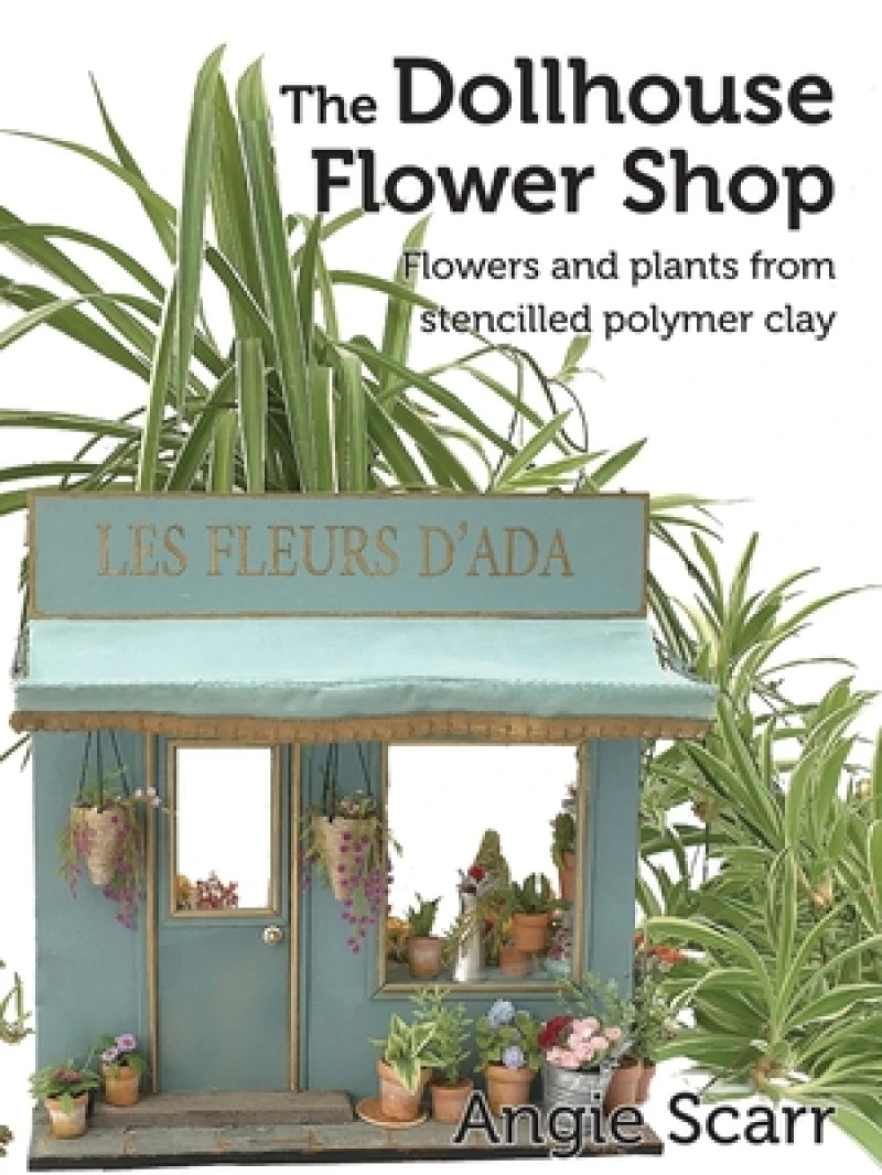 The Dollhouse Flower Shop