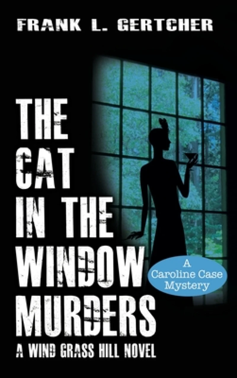 The Cat in the Window Murders