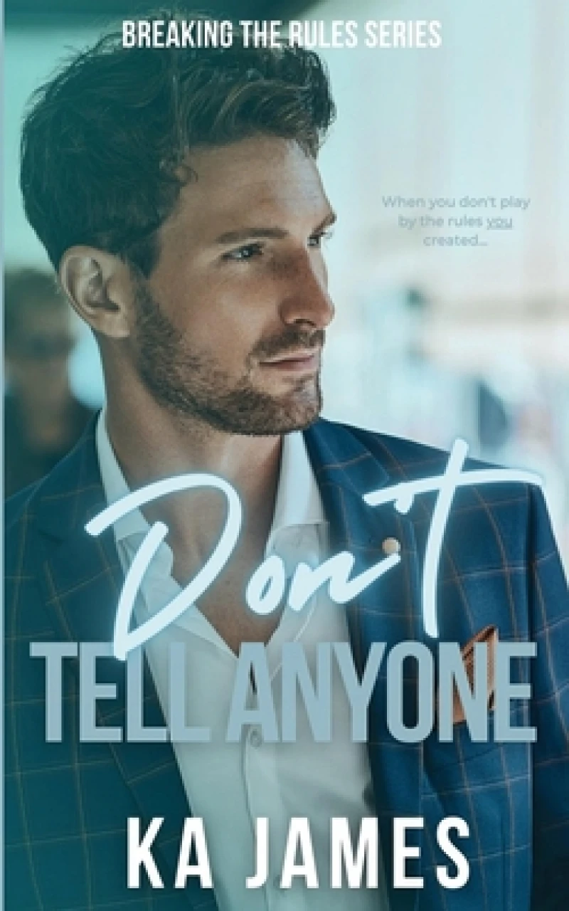 Don't Tell Anyone