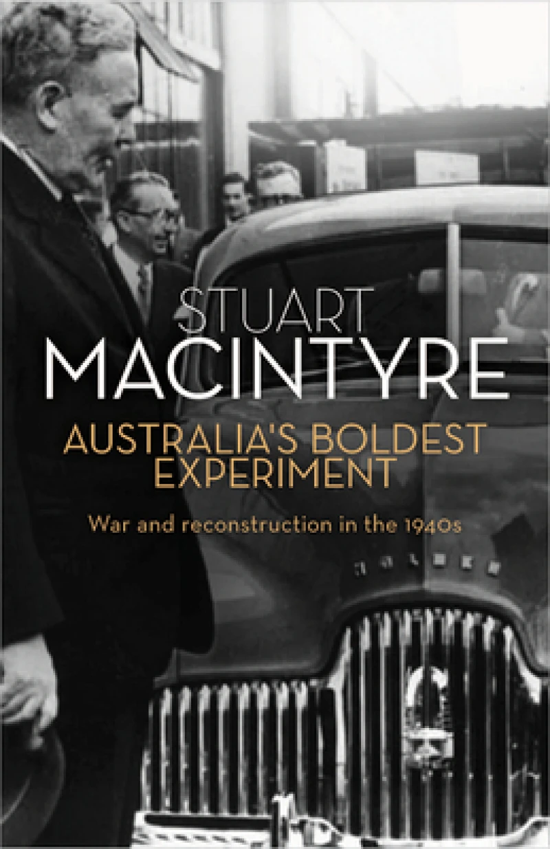 Australia''s Boldest Experiment