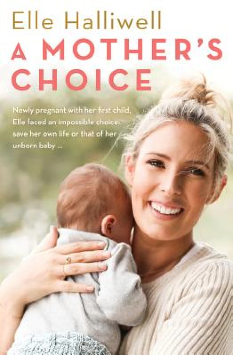 Mother''s Choice