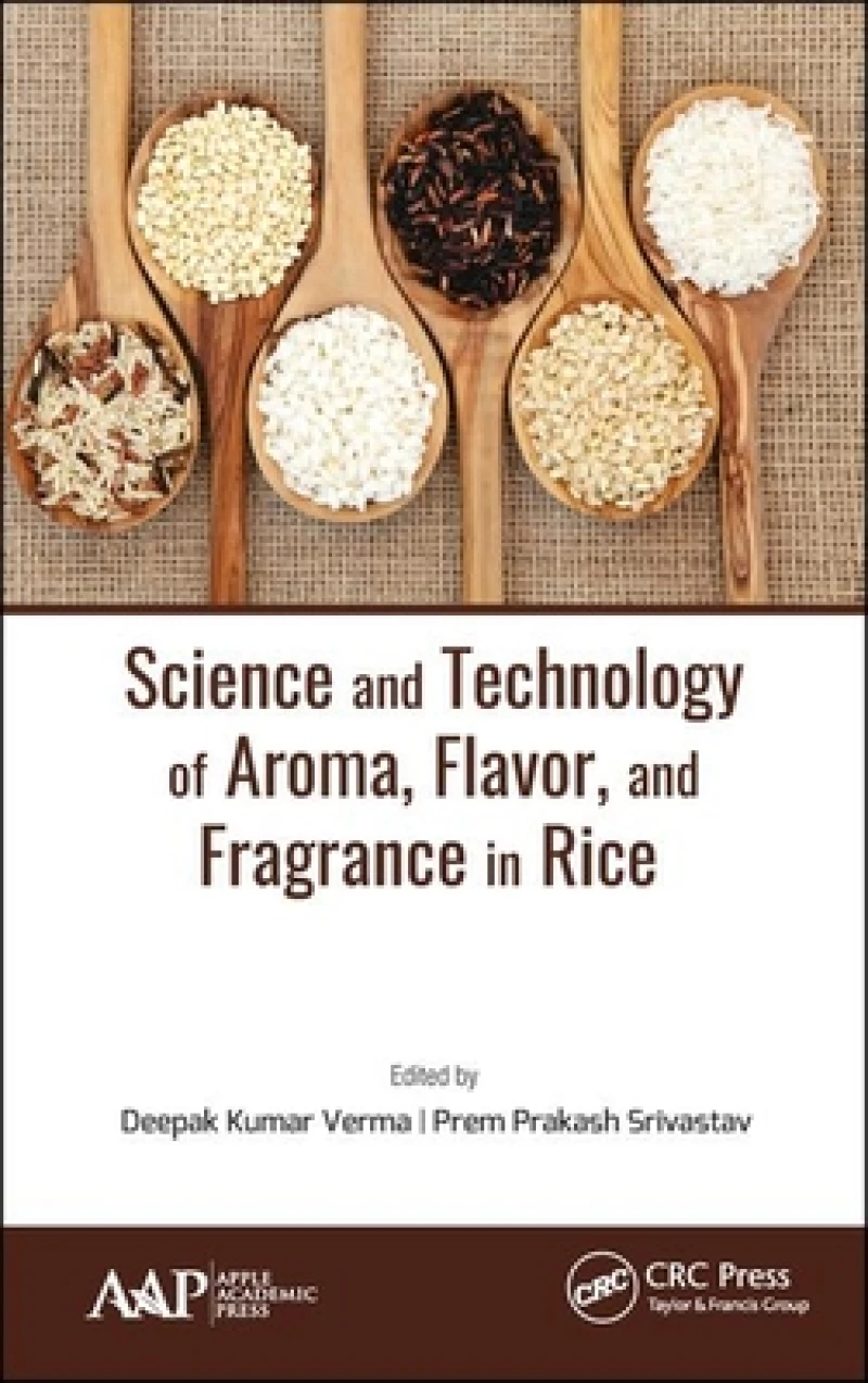 Science and Technology of Aroma, Flavor, and Fragrance in Rice