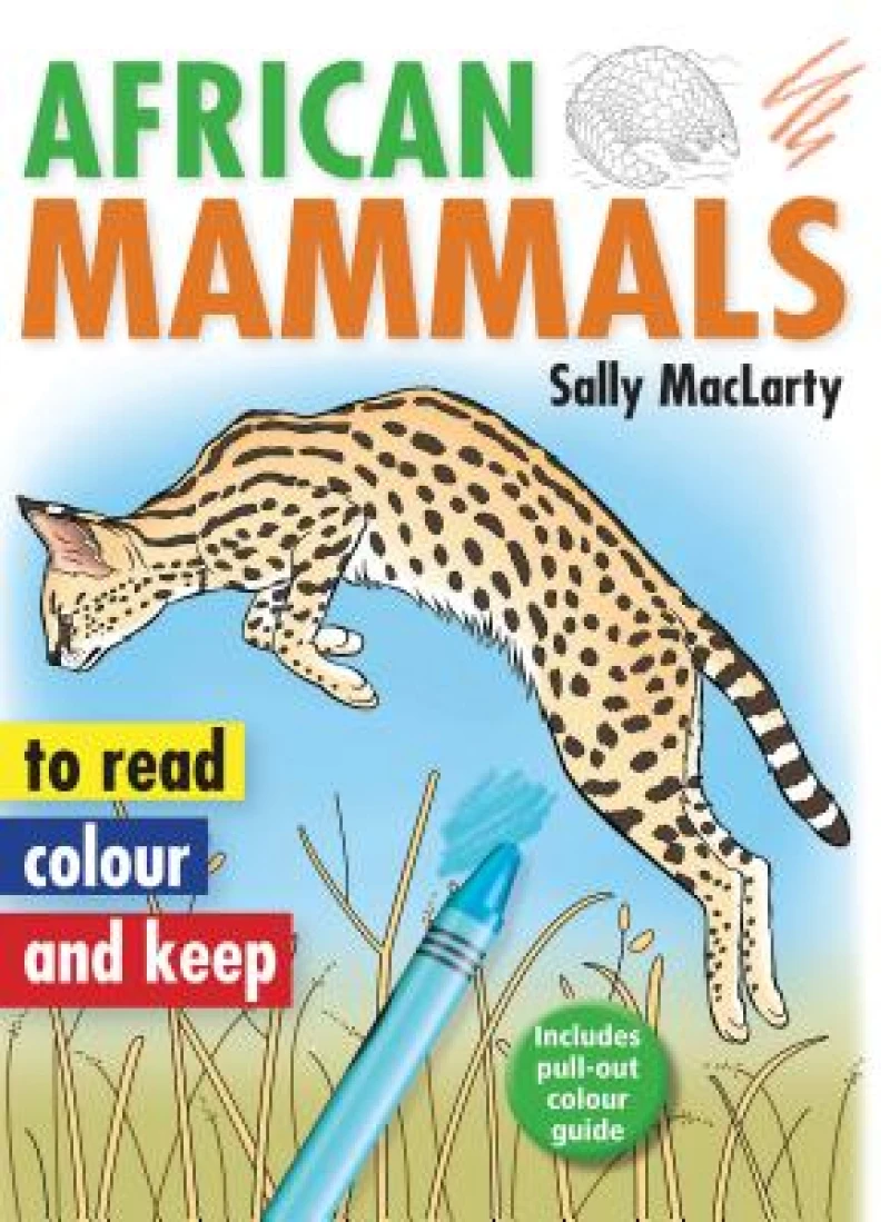 Read, Colour & Keep: African Mammals
