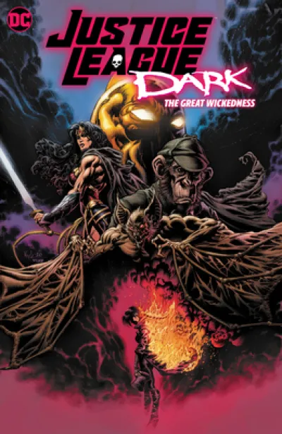 Justice League Dark: The Great Wickedness