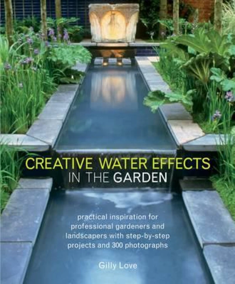 Creative Water Effects in the Garden