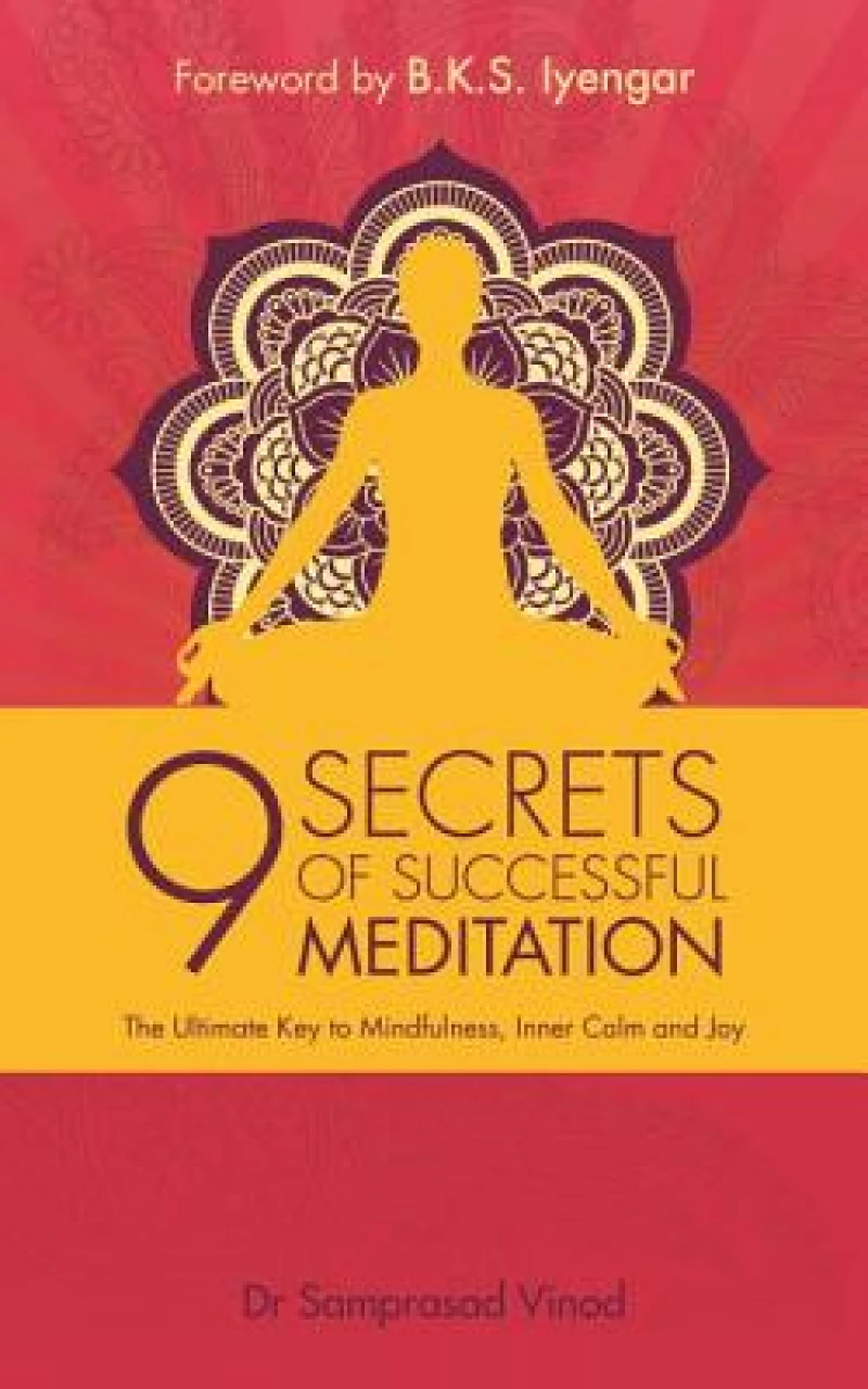 9 Secrets of Successful Meditation