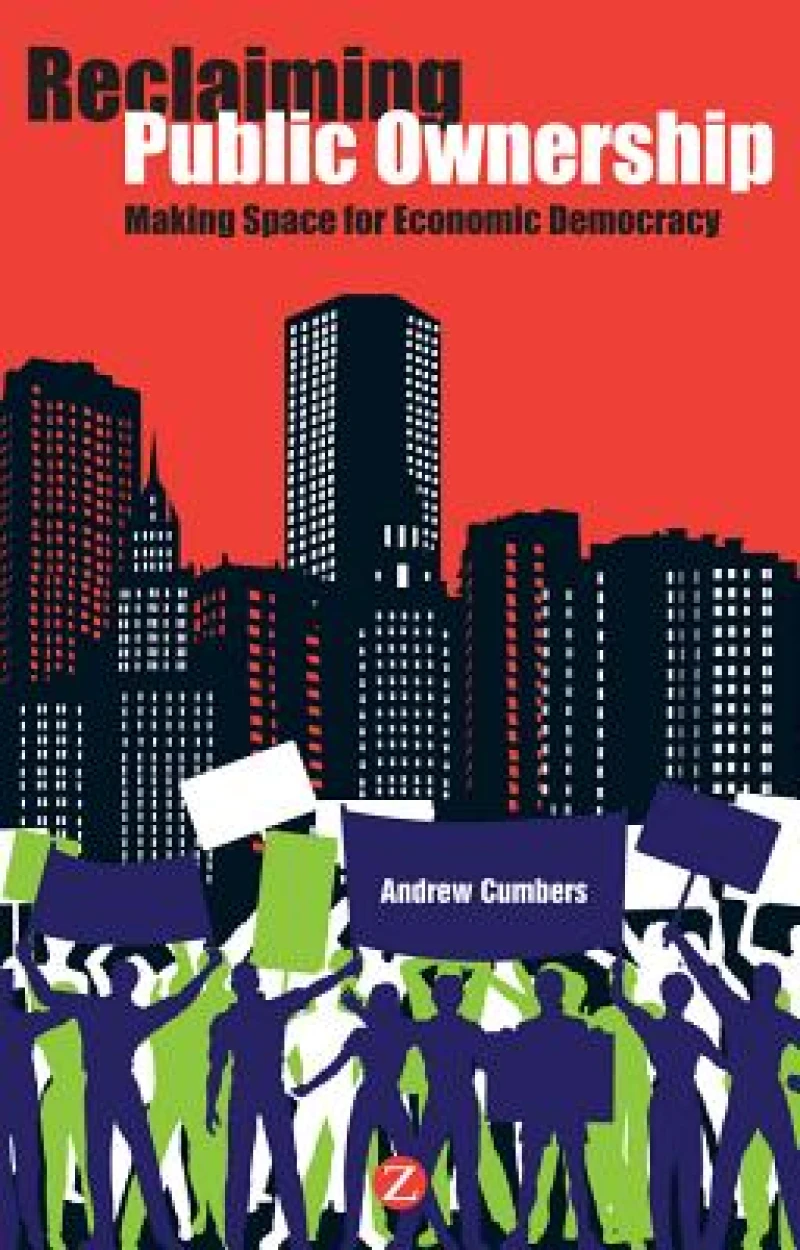 Reclaiming Public Ownership